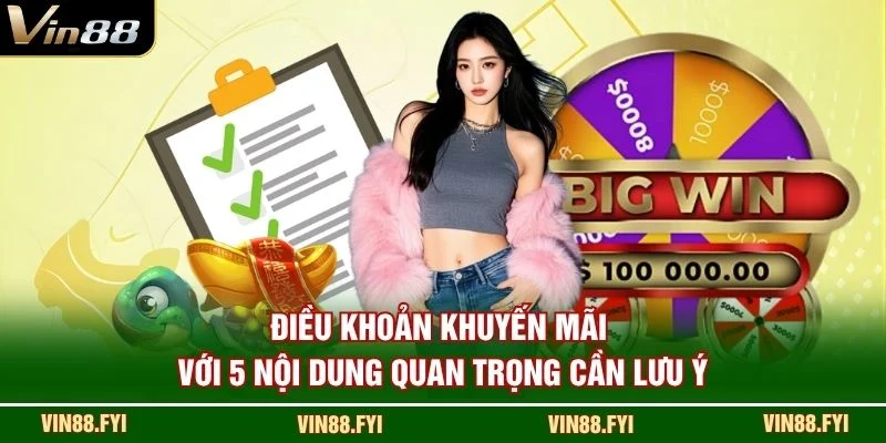 Điều khoản khuyến mãi với 5 nội dung quan trọng cần lưu ý