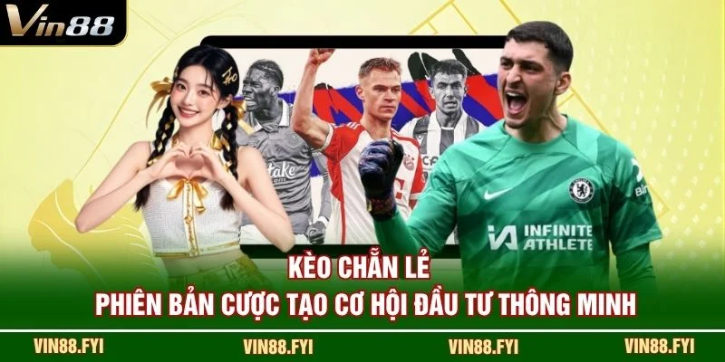 Kèo Chẵn Lẻ