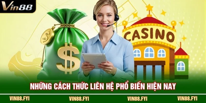 Những cách thức liên hệ phổ biến hiện nay