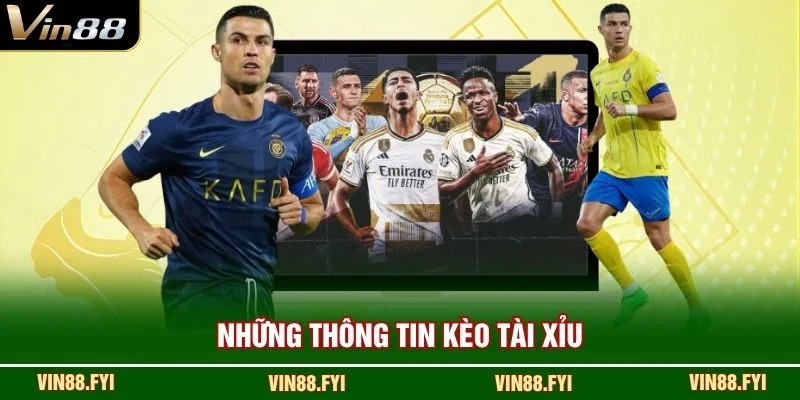 Những thông tin kèo tài xỉu