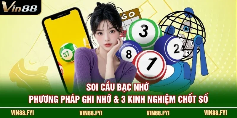 Soi Cầu Bạc Nhớ